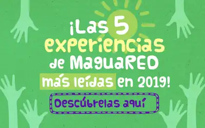 Lo mejor de 2019 en MaguaRED: experiencias